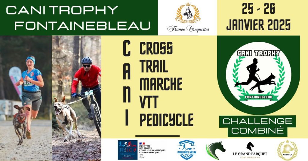 Cani Trophy 2025 Grand Parquet de Fontainebleau